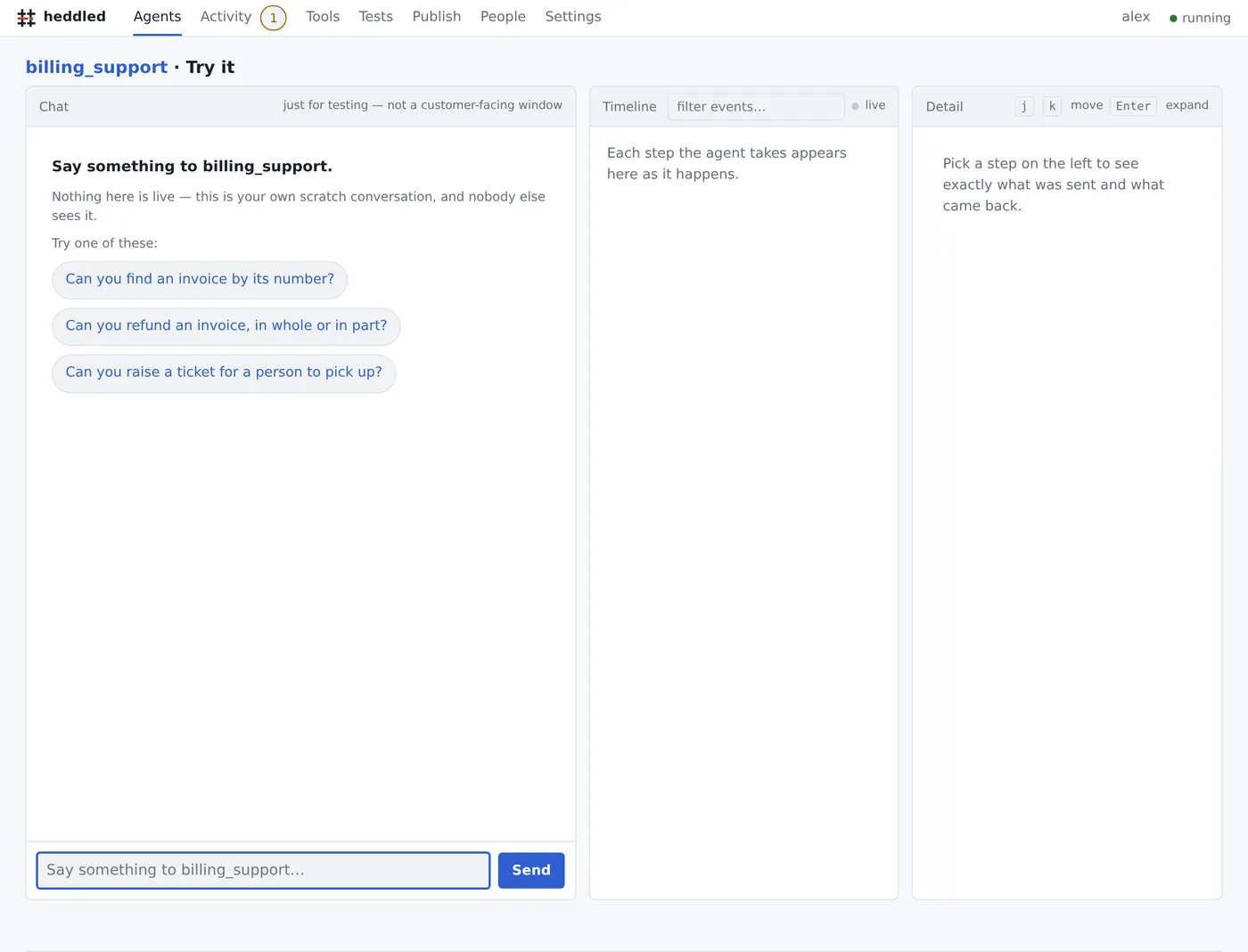 The Try it screen: a chat box on the left with suggested openers,
                    and a live panel of steps on the right.